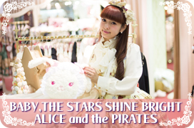 BABY,THE STARS SHINE BRIGHT／ALICE and the PIRATES สาขาฟุกุโอกะ